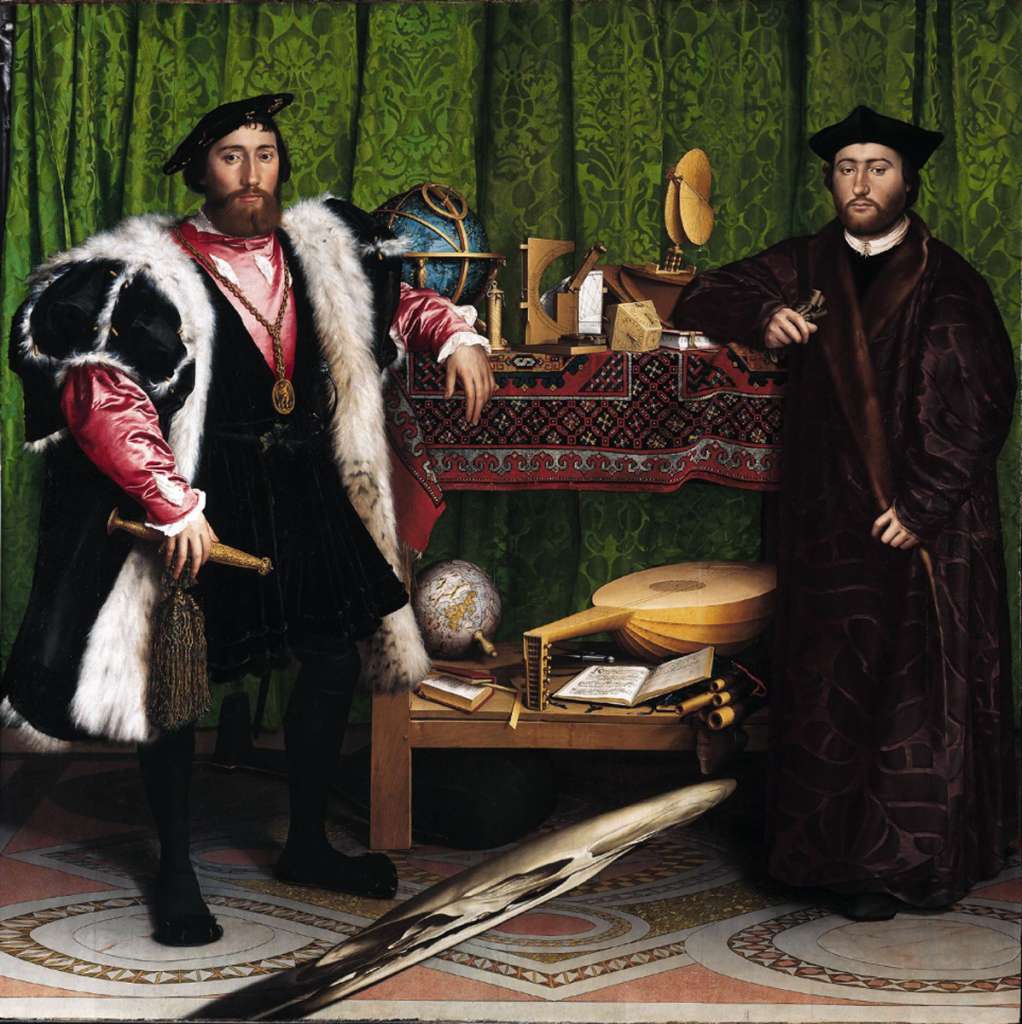 London National Gallery Next 20 04 Hans Holdein the Younger - The Ambassadors Hans Holbein the Younger - The Ambassadors, 1533, 207 x 210 cm. This picture features two wealthy, educated and powerful young men - Jean de Dinteville, the French ambassador to England in 1533; and Georges de Selve, Bishop of Lavaur. The picture is in a tradition showing learned men with books and instruments. The objects on the upper shelf include a celestial globe, a portable sundial and various other instruments used for understanding the heavens and measuring time. Among the objects on the lower shelf is a lute, a case of flutes, a hymn book, a book of arithmetic and a terrestrial globe. In the foreground is the distorted image of a skull, a symbol of mortality. When seen from a point to the right of the picture the distortion is corrected.